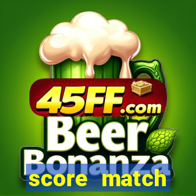 score match dinheiro infinito